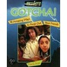 Gotcha! by David Acer