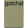 Gotchal by Jim Davis