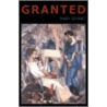 Granted by Mary Szybist