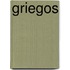 Griegos