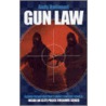 Gun Law door Andy Hailwood