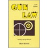Gun Law door Godfrey Sandys-winsch