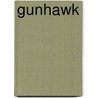 Gunhawk door John Long1