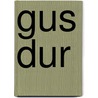 Gus Dur by Greg Barton