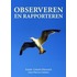 Observeren en rapporteren