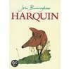 Harquin by John Burningham