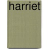 Harriet door Elizabeth Archer Nash Hill