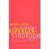 Als je partner Asperger-syndroom heeft door M.C. Aston