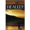 Healed! door Gayle Taylor
