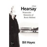 Hearsay door Bill Hayes
