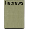 Hebrews by Vic Pfitzner