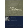 Hebrews by Richard D. Phillips