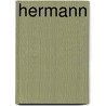 Hermann by Inc Graveman with Historic Hermann