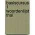 Basiscursus 1 Woordenlijst Thai
