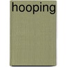 Hooping door Christabel Zamor