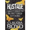 Hostage door Claudia Boyd