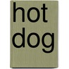 Hot Dog door Bruce Kraig