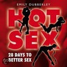 Hot Sex door Emily Dubberley