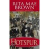 Hotspur door Rita Mae Brown