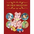De drie kleine biggetjes - sprookjesverhalen