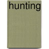 Hunting door Julie K. Lundgren