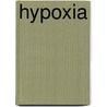 Hypoxia door Onbekend