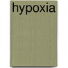 Hypoxia by Unknown