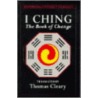 I Ching by Thomas Cleary