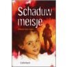 Schaduwmeisje