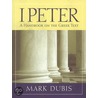 I Peter door Mark Dubis