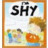 I'm Shy