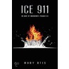 Ice 911 door Mary Otis