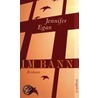 Im Bann by Jennifer Egan