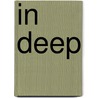In Deep by Chloe Harris