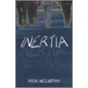 Inertia by Vicki McCarthy