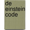 De Einstein Code door A. Fawer