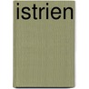 Istrien by Lore Marr-Bieger