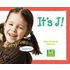 It's J!