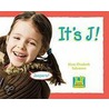 It's J! door Mary Elizabeth Salzmann
