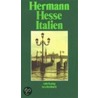 Italien door Herrmann Hesse