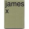James X door Mannix Flynn