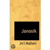 Janosik by Jiri Mahen