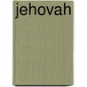 Jehovah by Clement Wood
