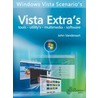 Windows Vista Scenario's: Vista extra's by J. Vanderaart