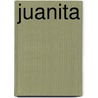 Juanita by Mary Tyler Peabody Mann