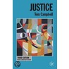 Justice by Tom D. Campbell