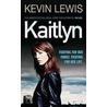 Kaitlyn by Kevin Lewis