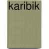 Karibik door Robert Möginger
