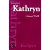 Kathryn by Gideon Wulff