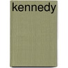 Kennedy door Phil Zuckerman